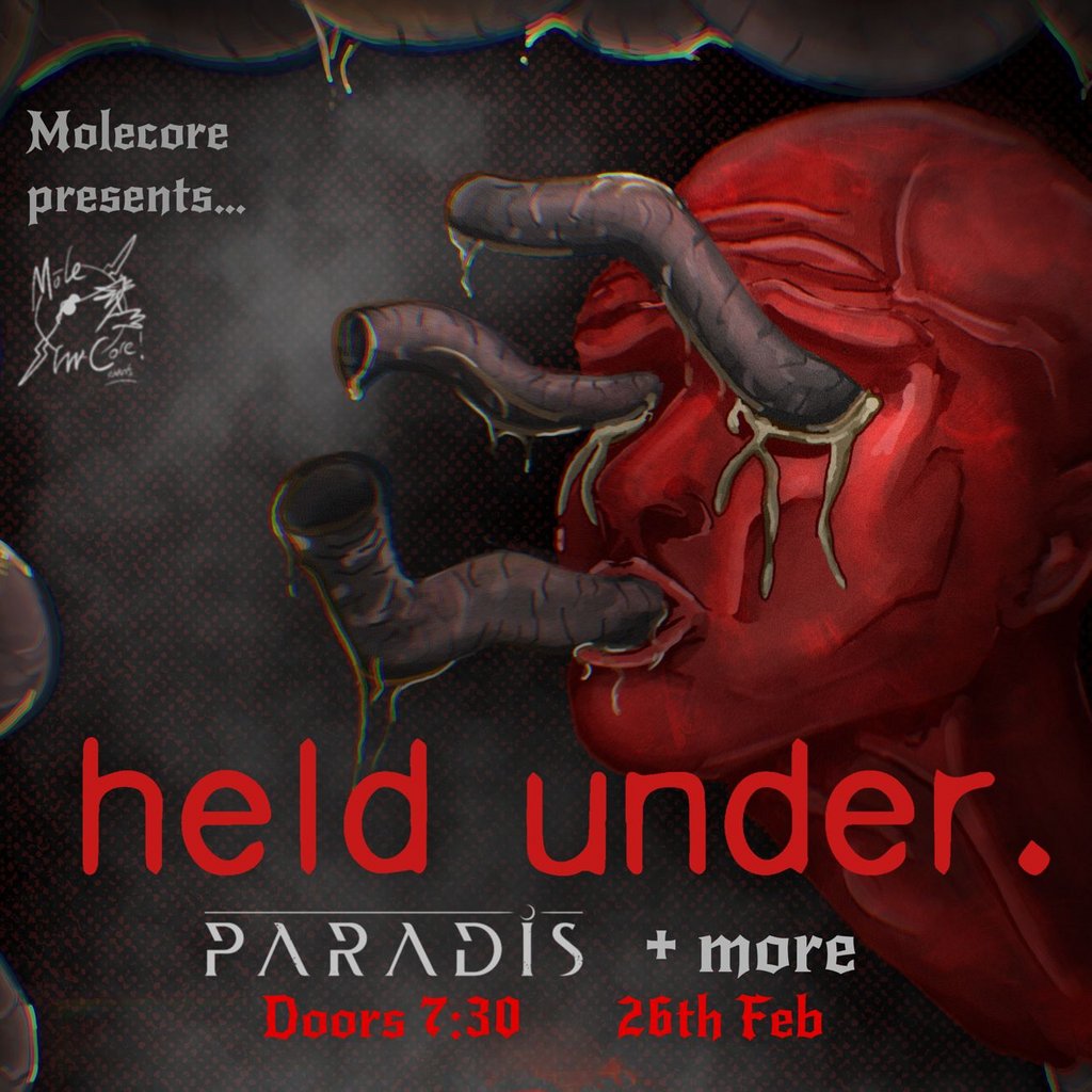 MoleCore and Vamelia Present: Held Under +  Paradis  + More tba Fiddler's Elbow Nw London