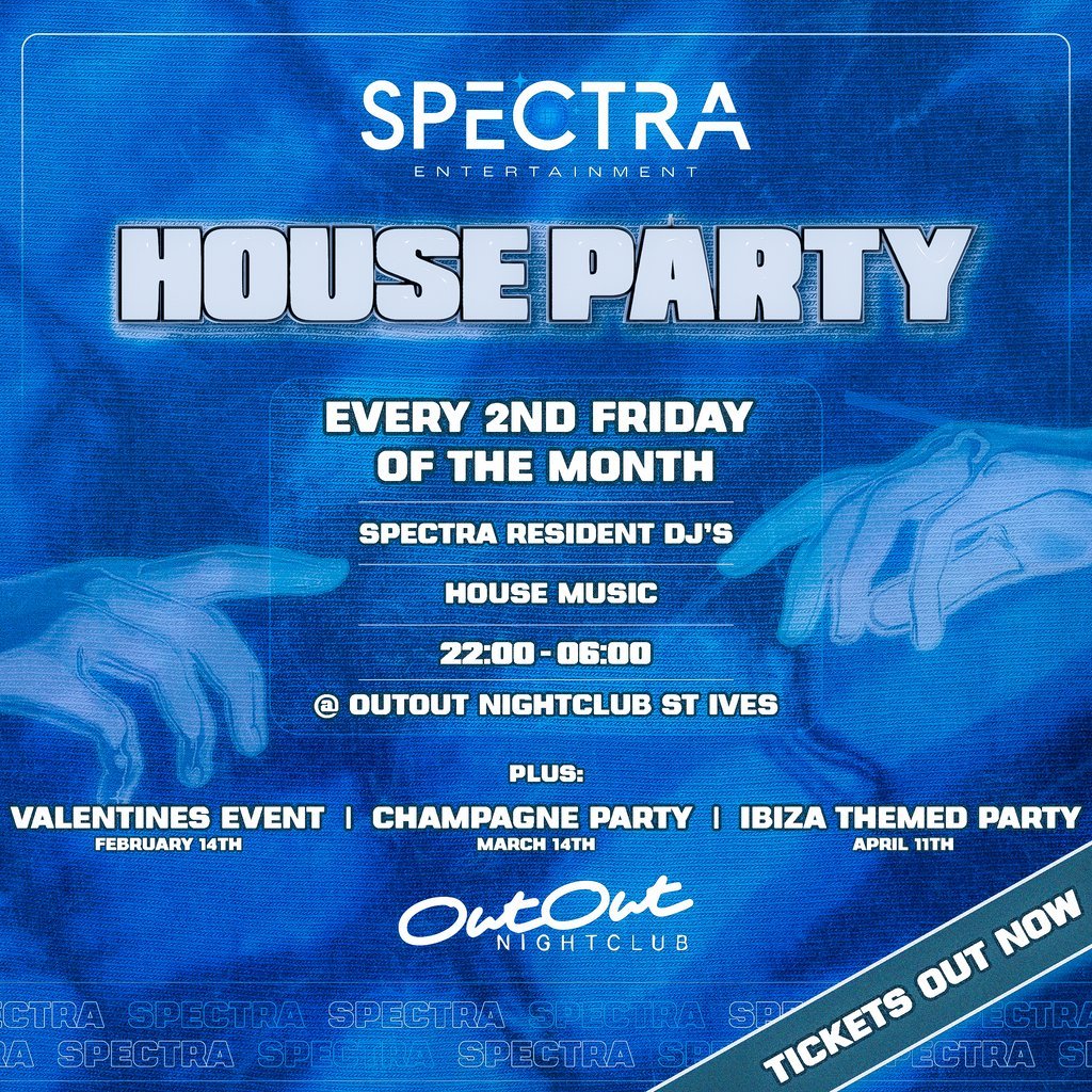 Spectra Champagne House Party OutOut Saint Ives