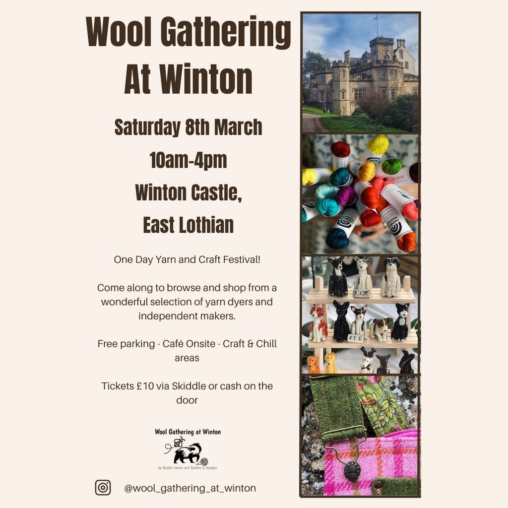 Wool Gathering at Winton Winton Castle Tranent