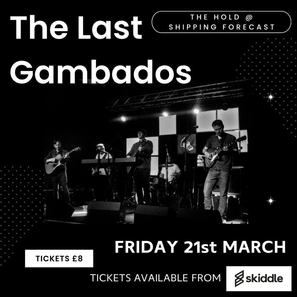 The Last Gambados The Hold The Shipping Forecast Liverpool