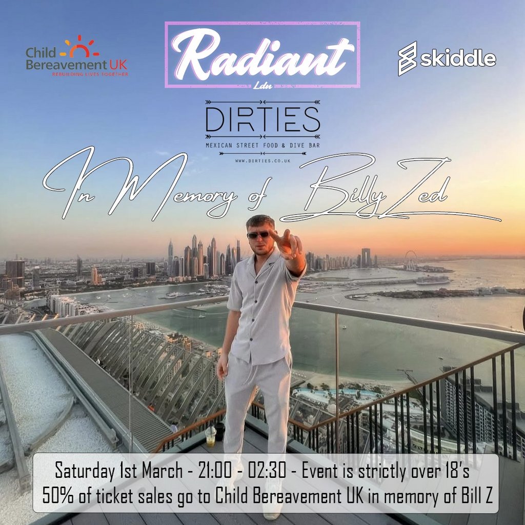 Radiant: In Memory Of Billy Z Part 2 Dirties Hertford Hertford