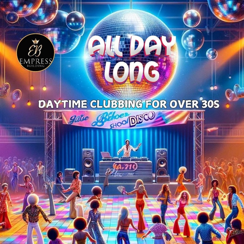 All Day Long Daytime Clubbing Empress Ballroom Mexborough Mexborough