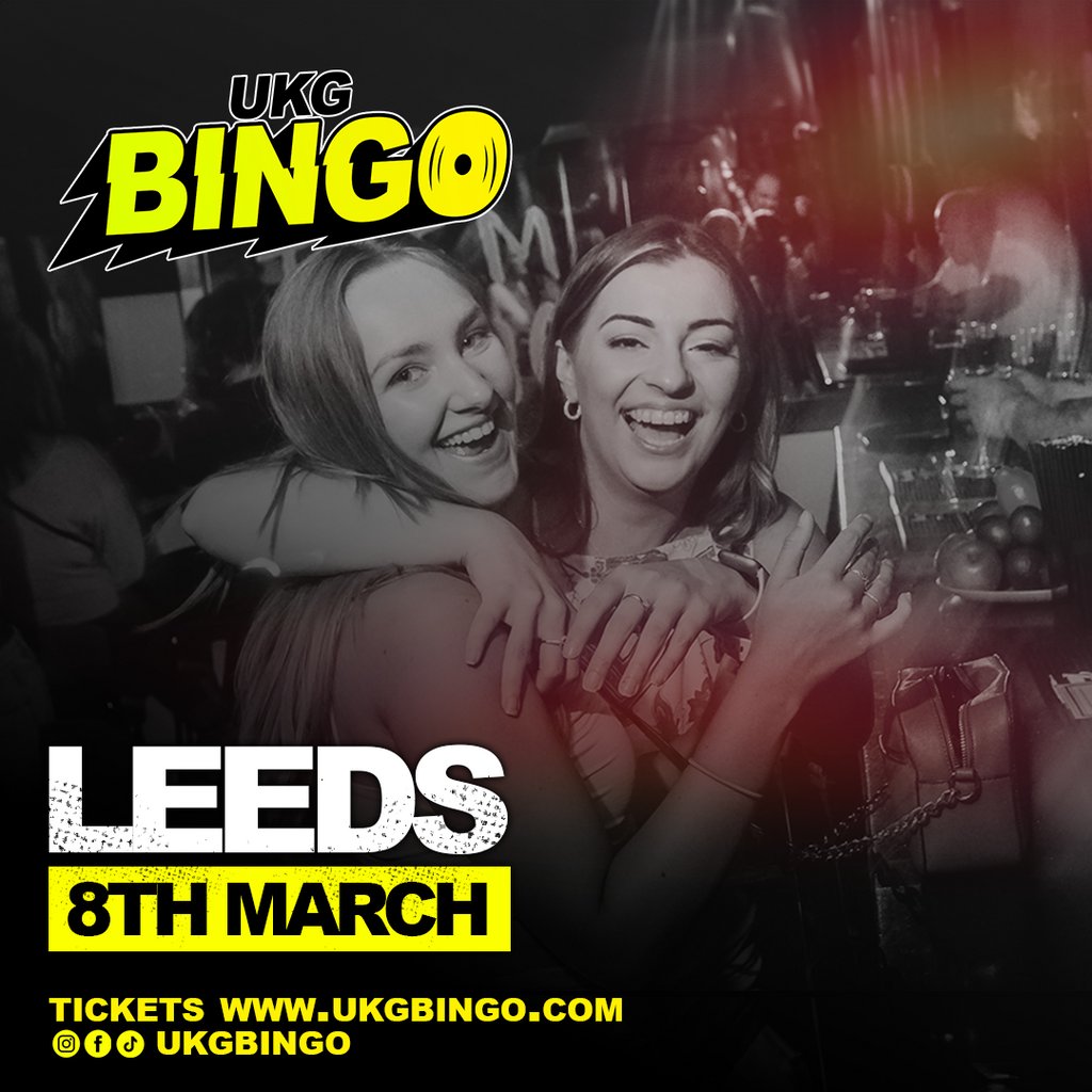 UKG BINGO Leeds Home Nightclub Leeds