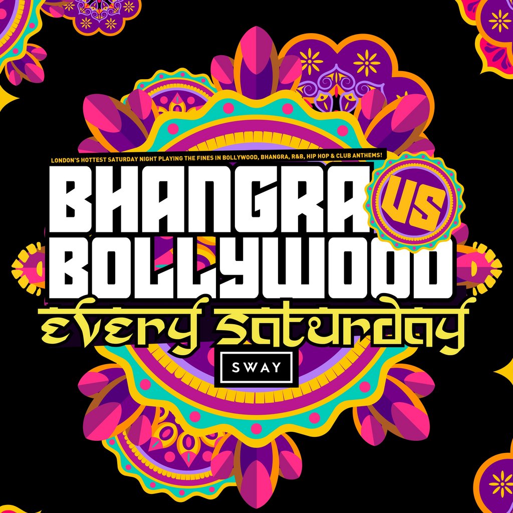 Bhangra vs Bollywood | EVERY SAT! | Sway Bar Sway Bar London