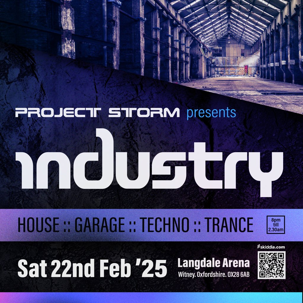 Project Storm Presents... Industry FT: M ZONE Langdale Hall Witney