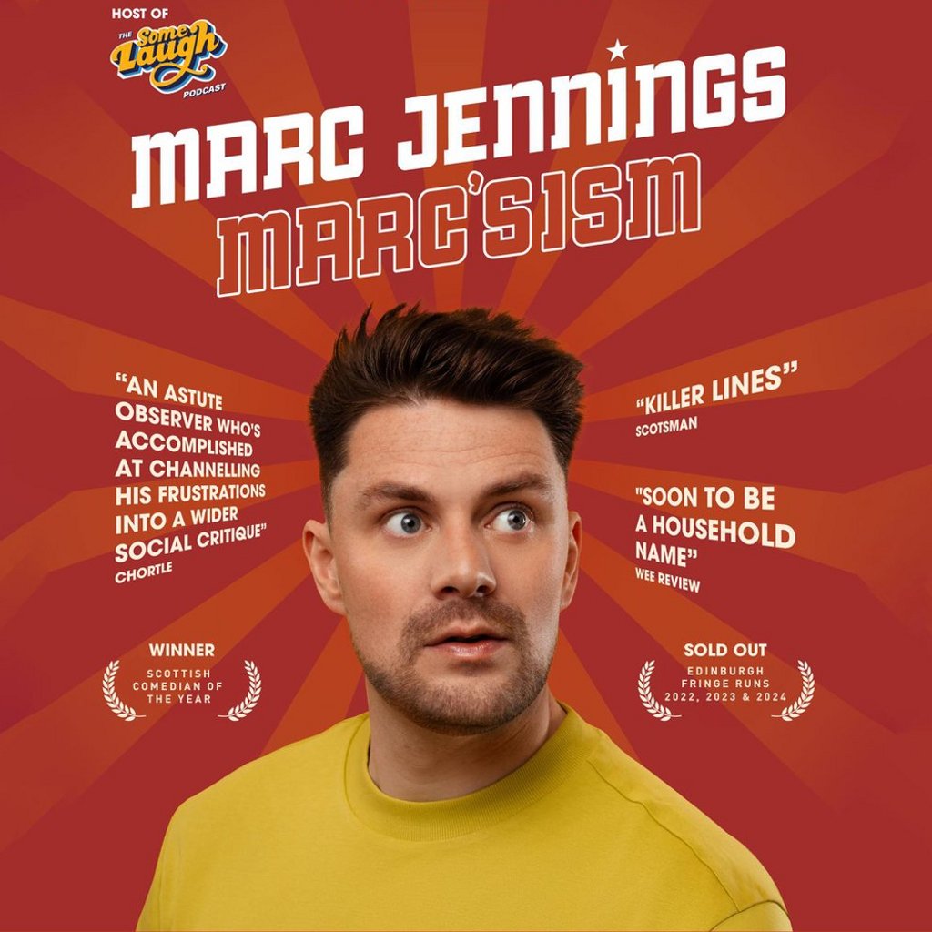 Marc Jennings: Marc'sism Blackfriars Basement Glasgow