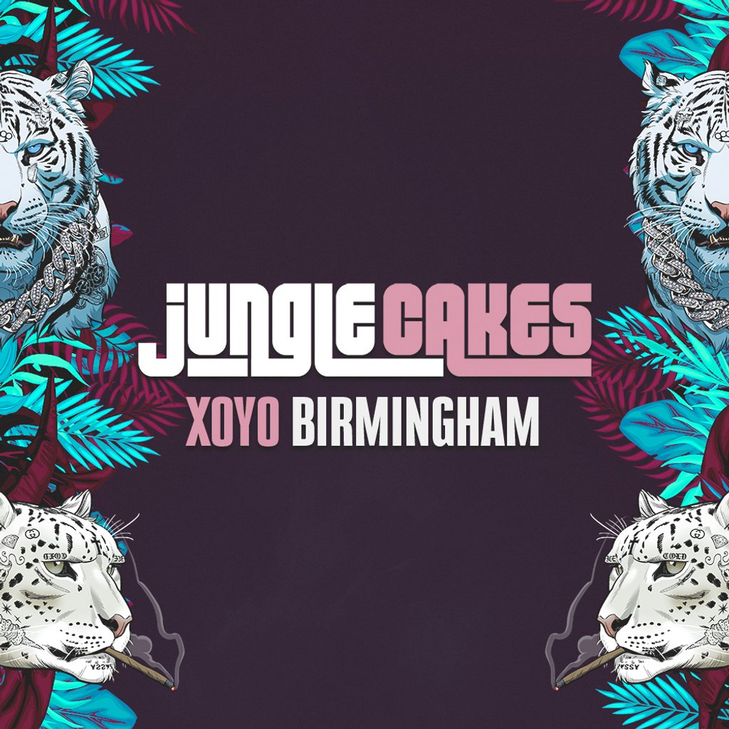 Jungle Cakes : Birmingham XOYO Birmingham