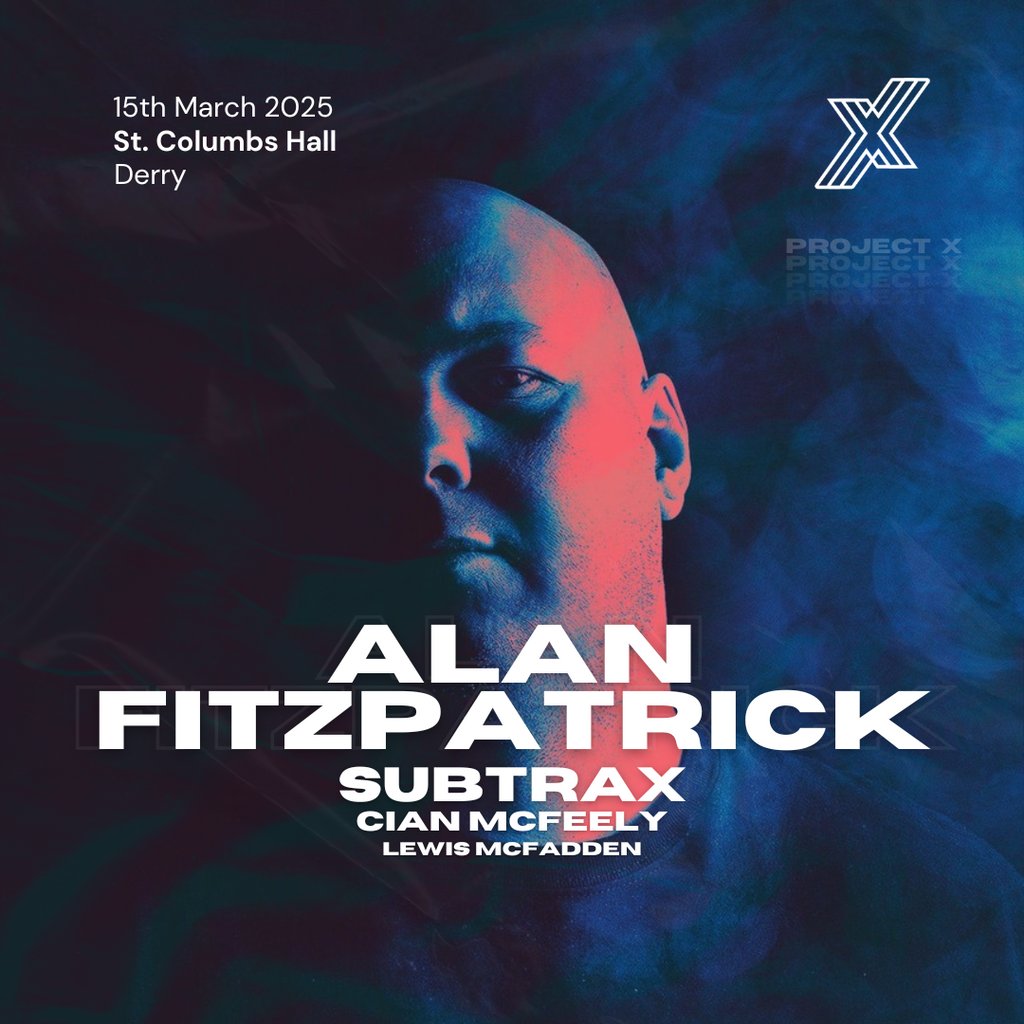 PROJECT X Presents Alan Fitzpatrick