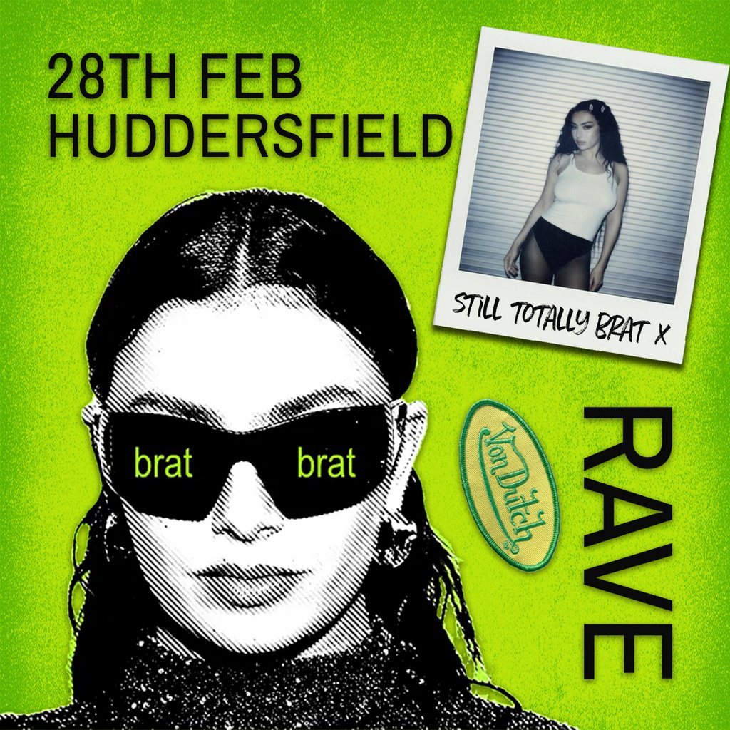 Brat Rave (Huddersfield) The Parish