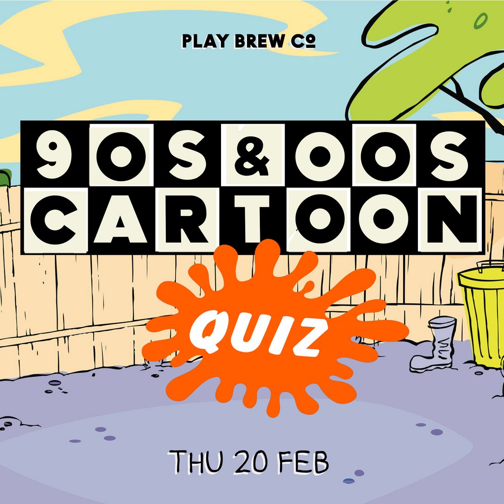 90s & 00s Cartoons Pub Quiz Play Brew Taproom Middlesbrough