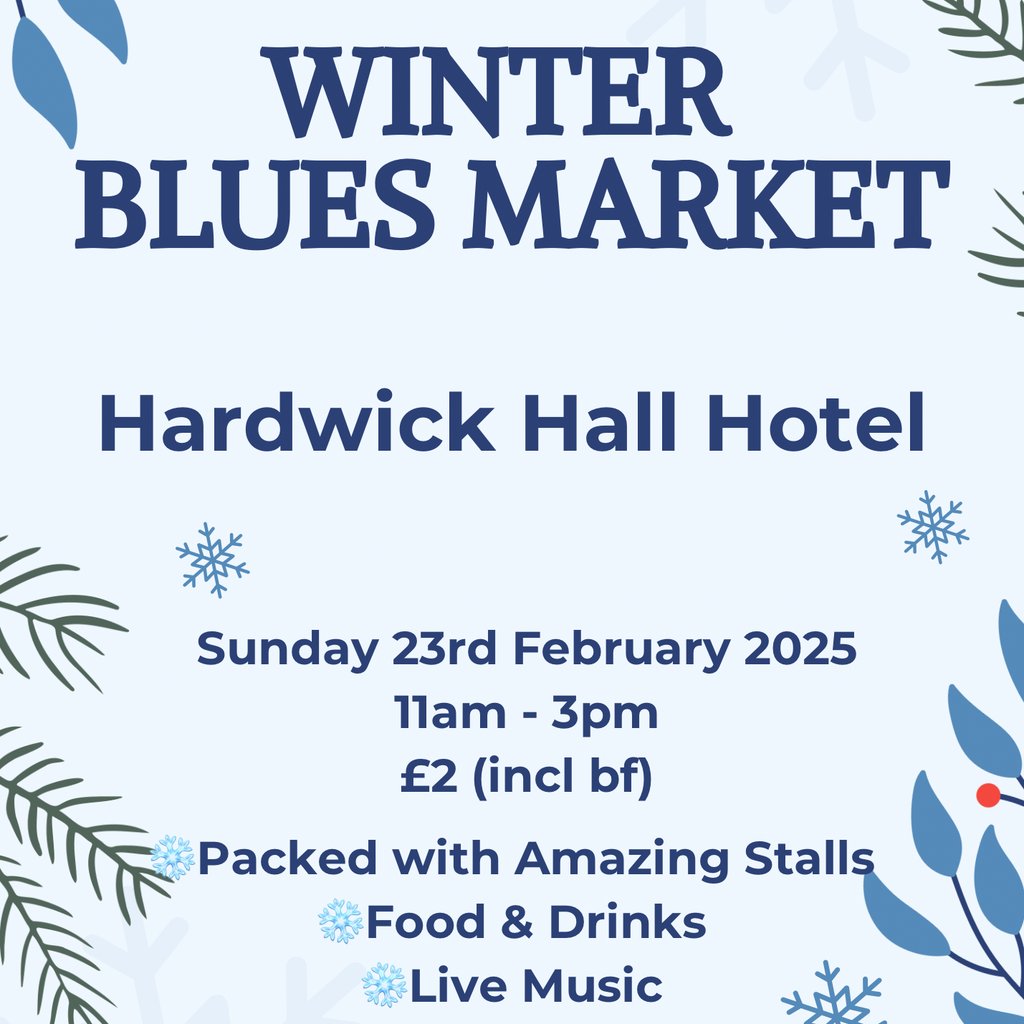 Winter Blues Market Hardwick Hall Hotel Hardwick Hall Hotel Sedgefield