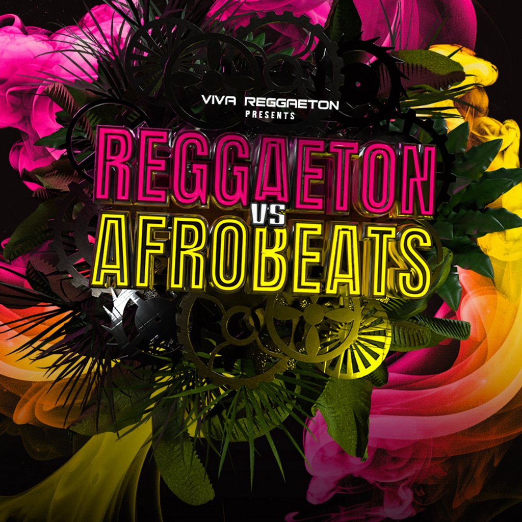 VIVA Reggaeton vs Afrobeats Lightbox London