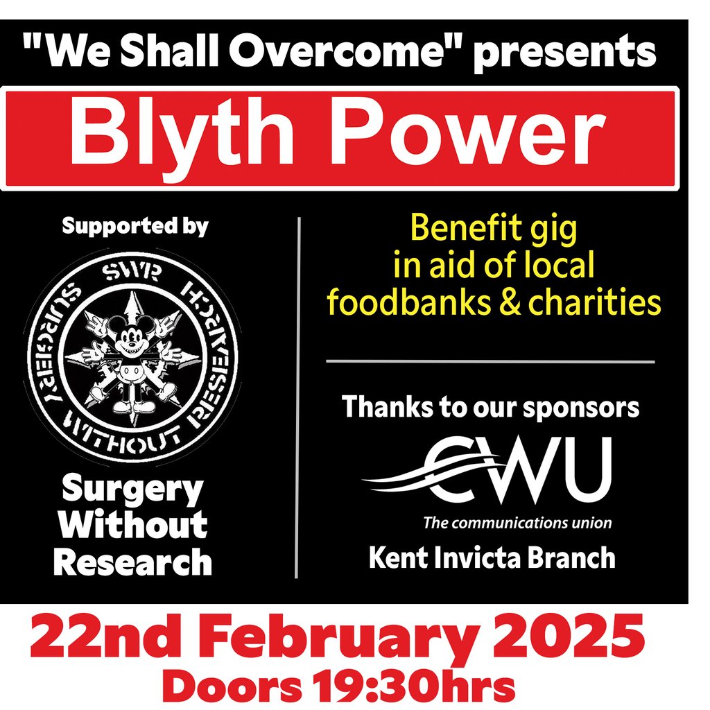 Blyth Power  plus Surgery Without Research Ramsgate Music Hall Ramsgate
