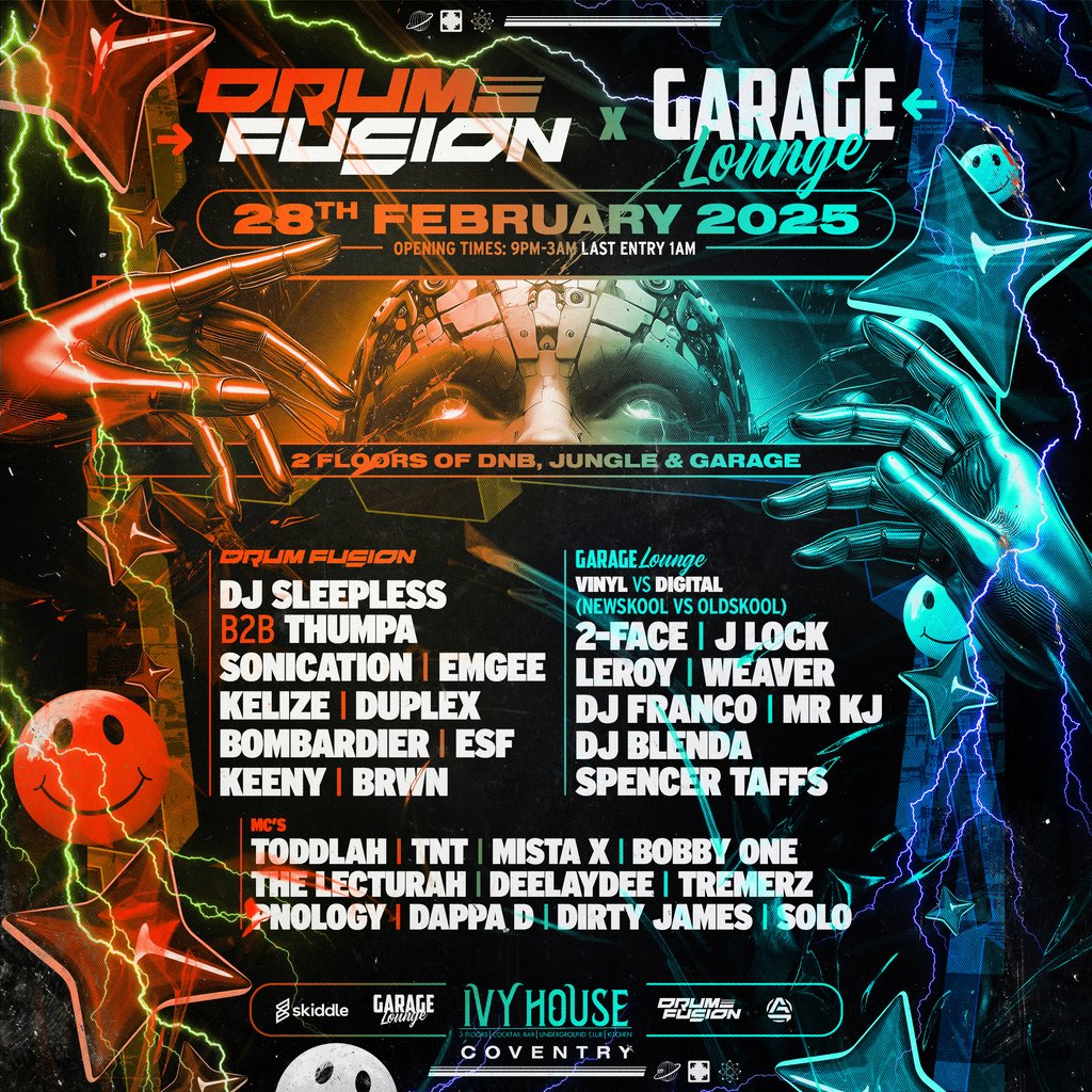Drum Fusion X Garage Lounge - DNB / Jungle / Garage Rave Ivy House Coventry