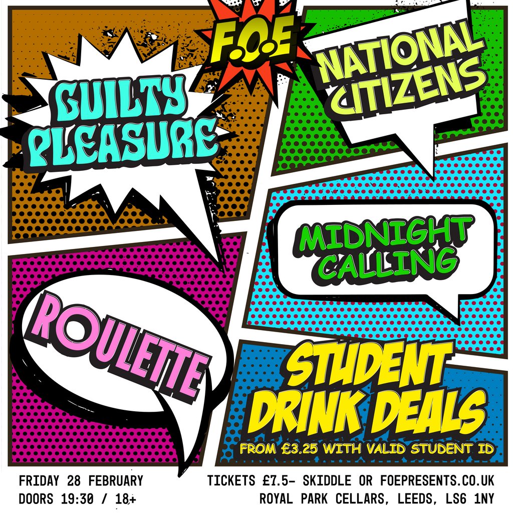Guilty Pleasure - National Citizen - Roulette - Midnight Calling Royal Park Pub And Cellars Leeds