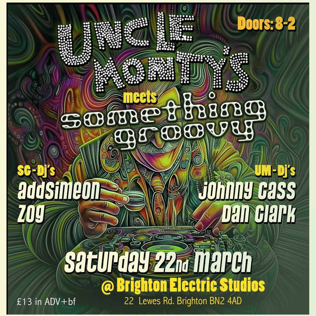 Monty's Groovy Gathering Brighton Electric Recording Co Brighton