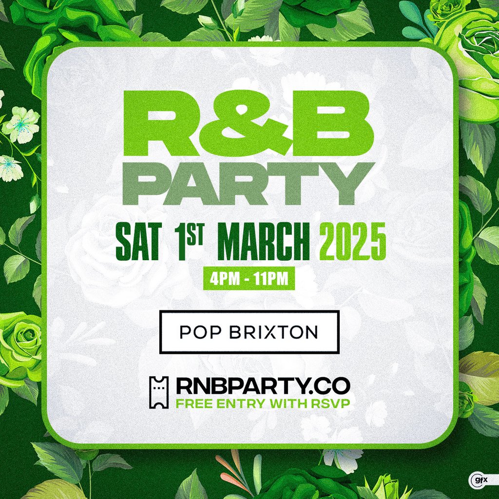 R&B PARTY - Day Party - Free Entry Pop Brixton London