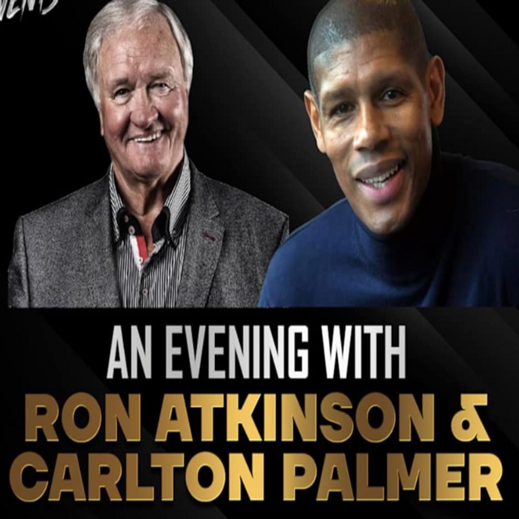 An evening with Big Ron Atkinson and Carlton Palmer Sutton United Football Club Sutton Coldfield