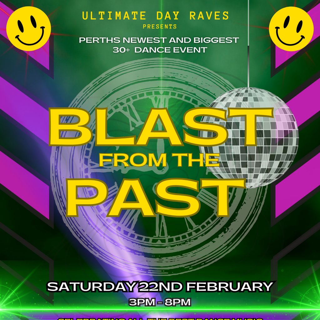UltimateDayRaves Presents Blast From The Past 30+ Event Hideout Perth  (Loft NightClub) Perth