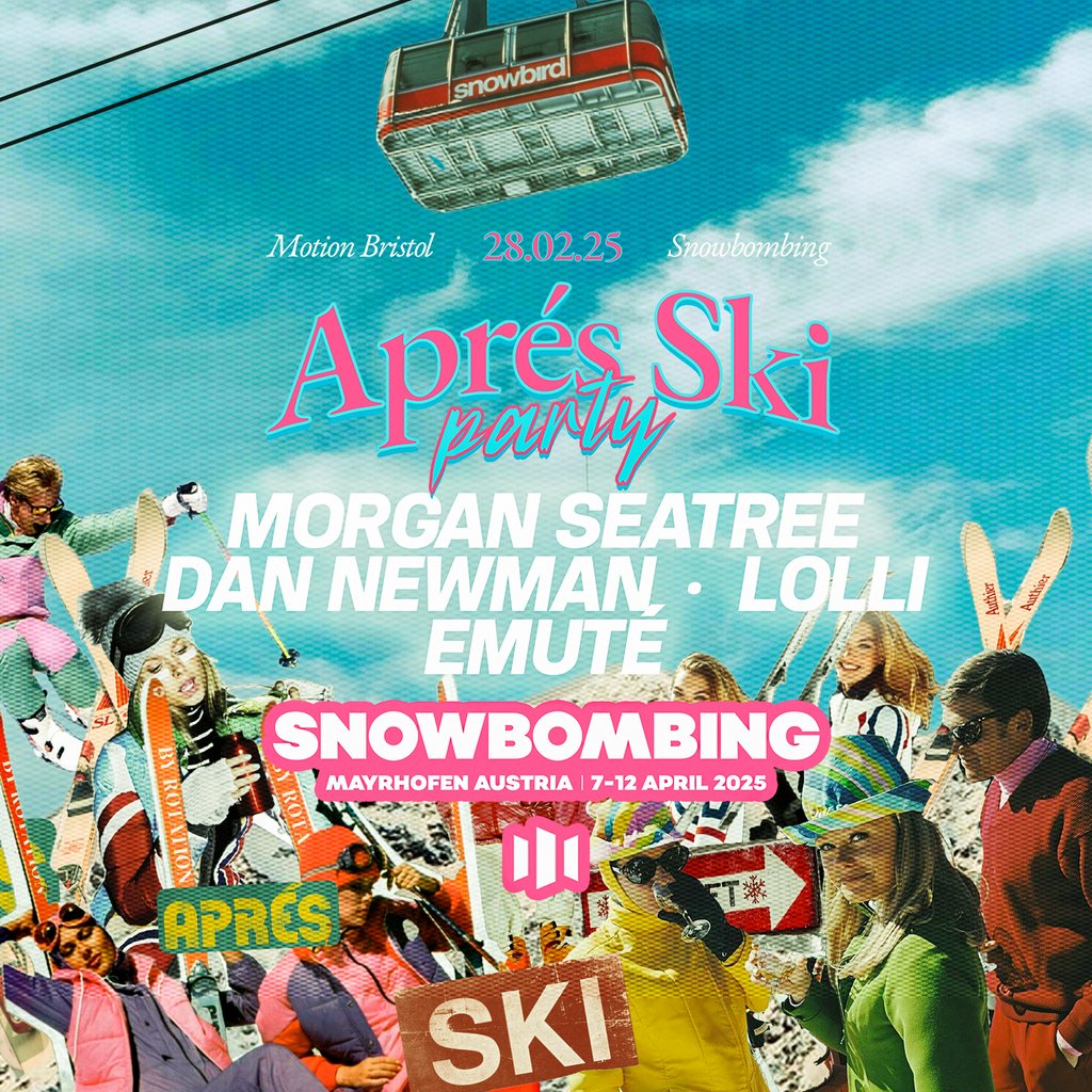 Snowbombing Presents: Bristol Après Ski Party Motion Bristol