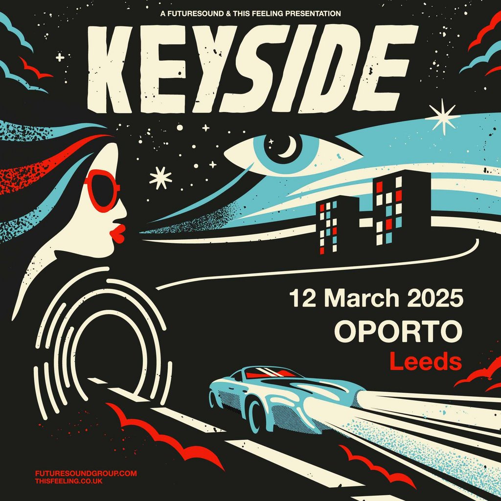 Keyside - Leeds Oporto Leeds
