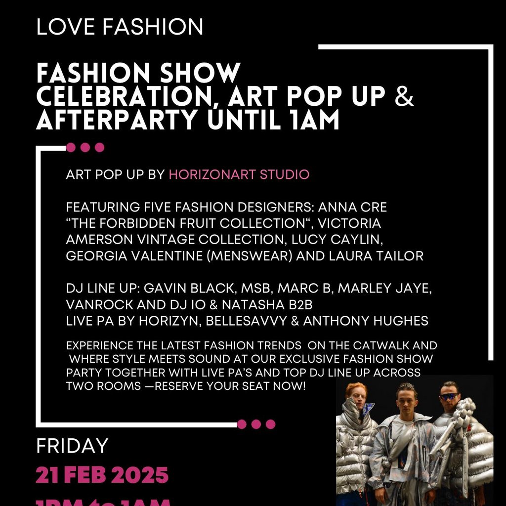 Love Fashion / London Fashion Week event Q Shoreditch London