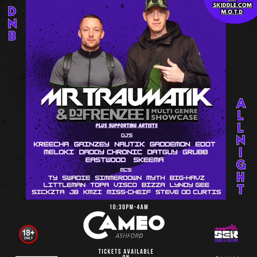 PROJECT BASS presents MR TRAUMATIK & FRENZEE multi-genre showcas Cameo Ashford Ashford
