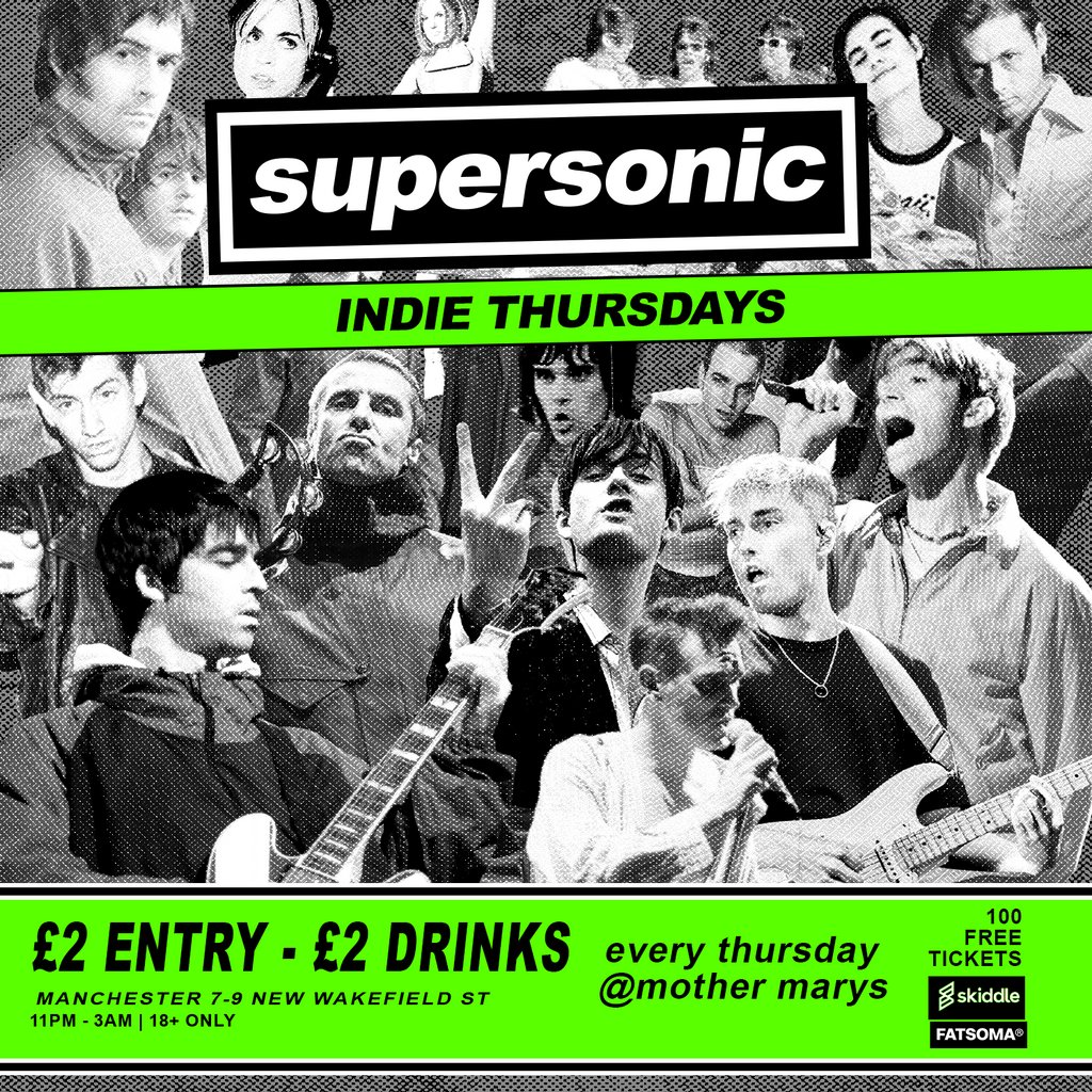 SUPERSONIC - Indie Thursdays Mother Marys Manchester