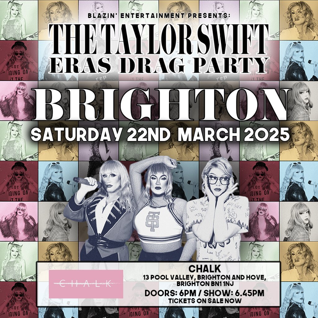 The Taylor Swift Eras Drag Party - Brighton CHALK Brighton
