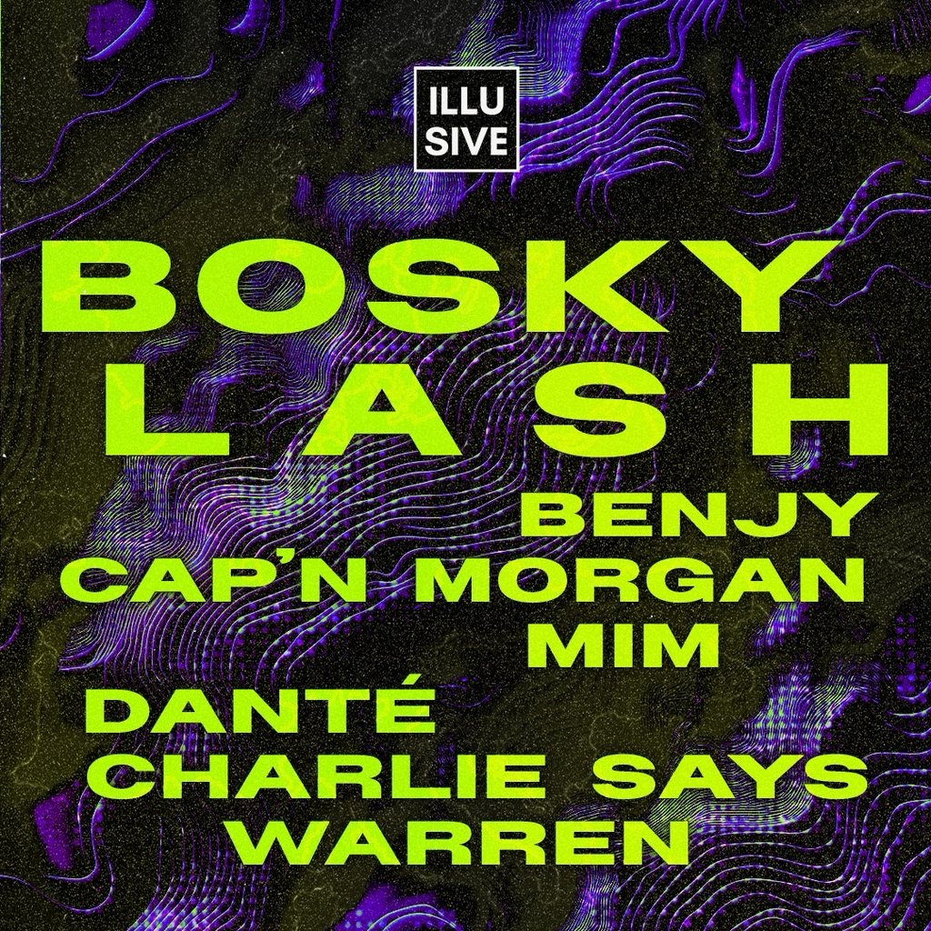 Illusive sounds presents: Bosky + special guests Bluenote Derby