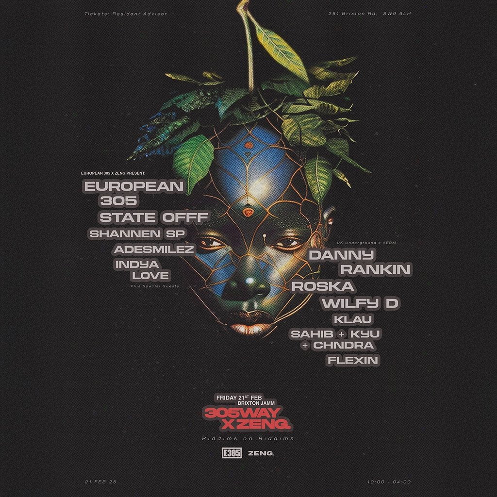 305Way x ZENG Brixton Jamm London