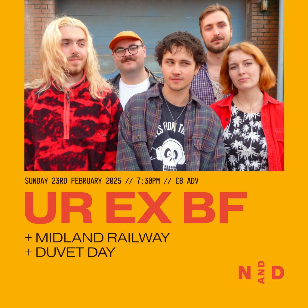 N&D Showcase: UR EX BBF Night And Day Cafe Manchester