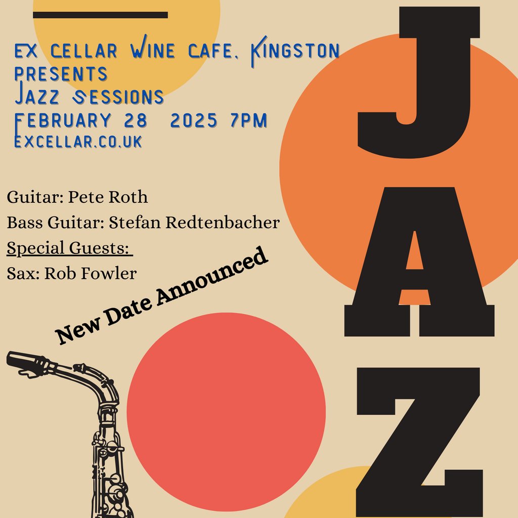 Jazz Sessions @ Excellar Wine Café Kingston Ex Cellar Kingston KINGSTON UPON THAMES