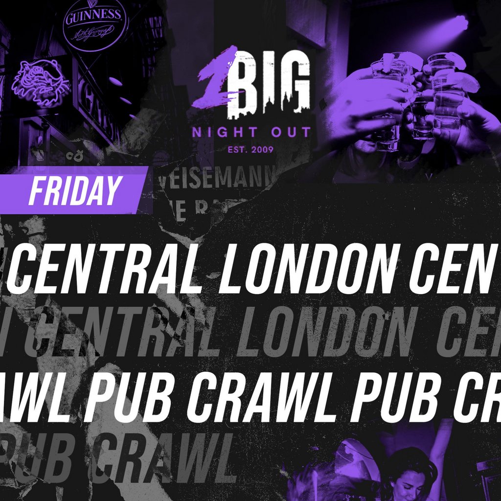 CENTRAL LONDON PUB CRAWL - EVERY Friday Coyote Ugly Saloon Piccadilly London