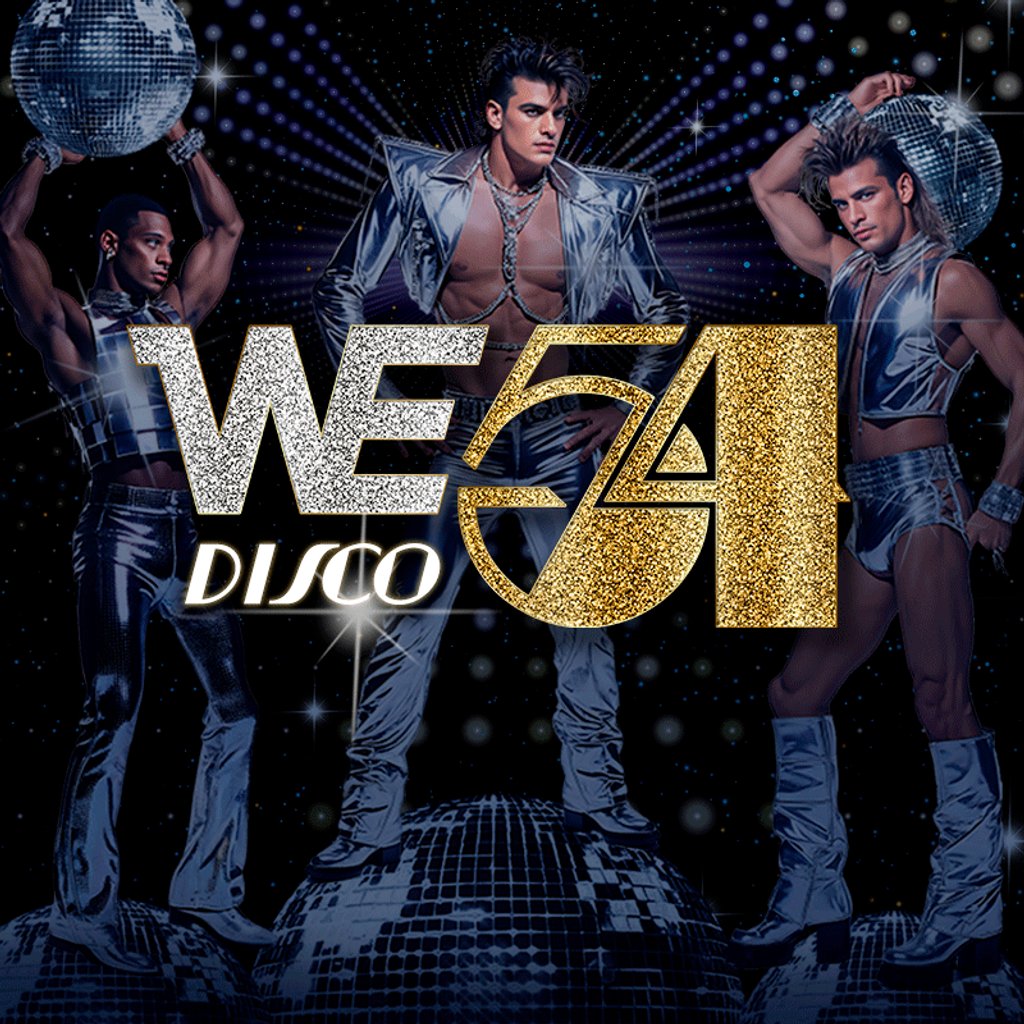 We Party Disco 54 - UK DEBUT HERE At Outernet London