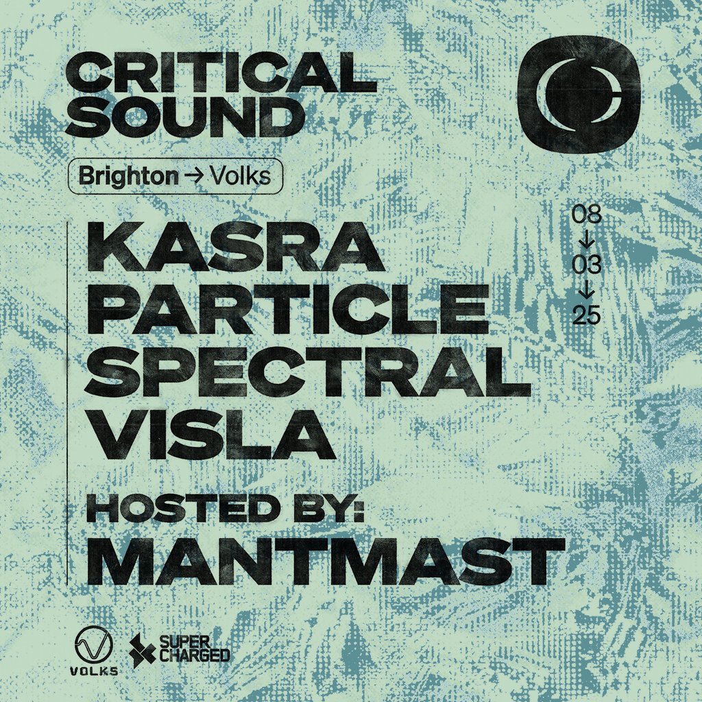 Supercharged presents Critical Sound - Brighton The Volks Nightclub Brighton