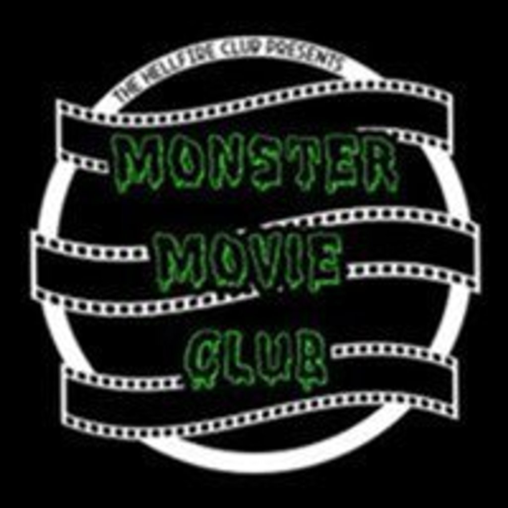 MONSTER MOVIE CLUB / March. The Pig Hastings Hastings