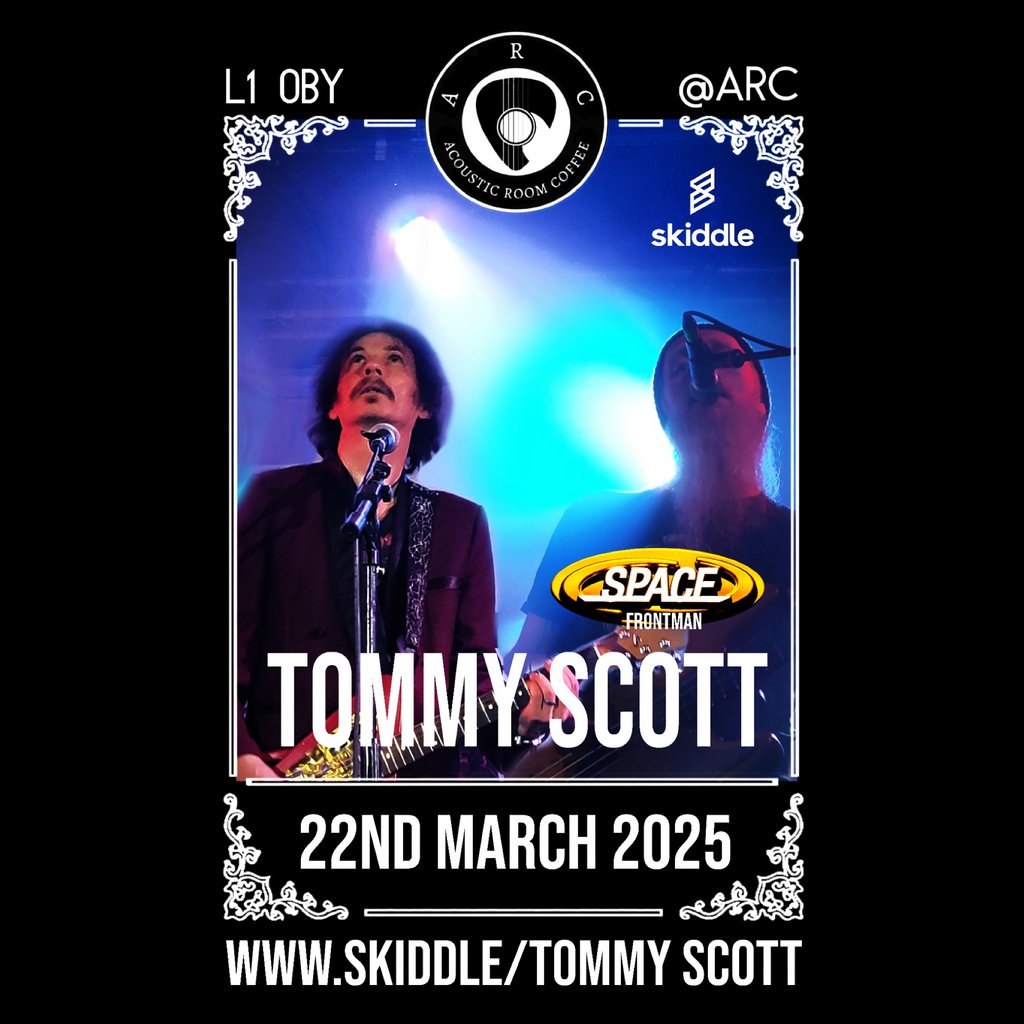 Tommy Scott Live @ Arc Liverpool ARC Liverpool