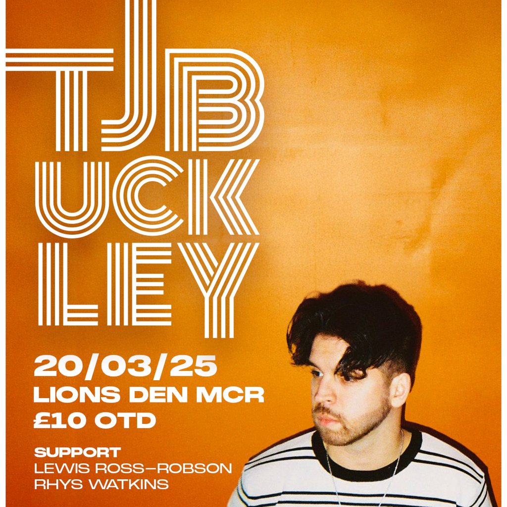 TJBuckley presents: Debut headline @ Lions Den MCR The Lions Den Deansgate Manchester Manchester