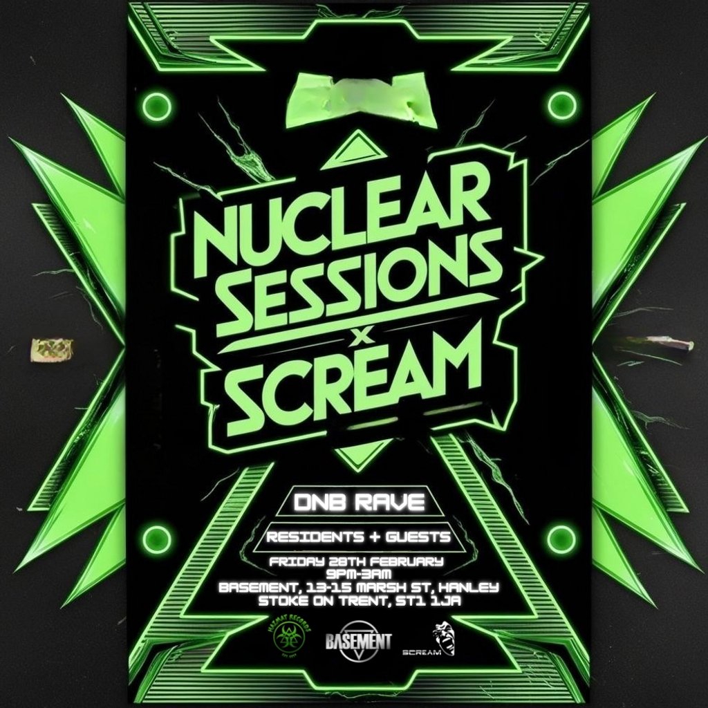 Hazmat Records Presents: Nuclear Sessions x Scream The Basement Stoke On Trent