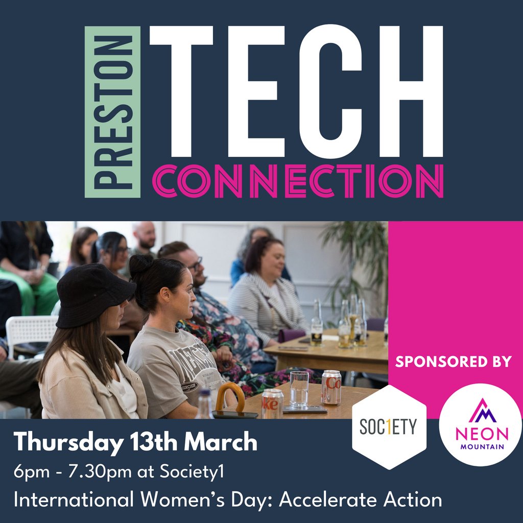 March Preston Tech Connection : IWD - Accelerate Action Society1 Preston