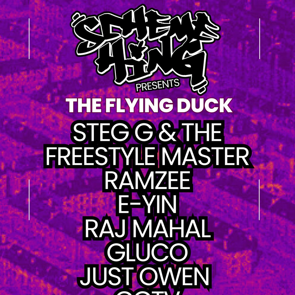 SCHEMEHING Presents The Flying Duck Glasgow