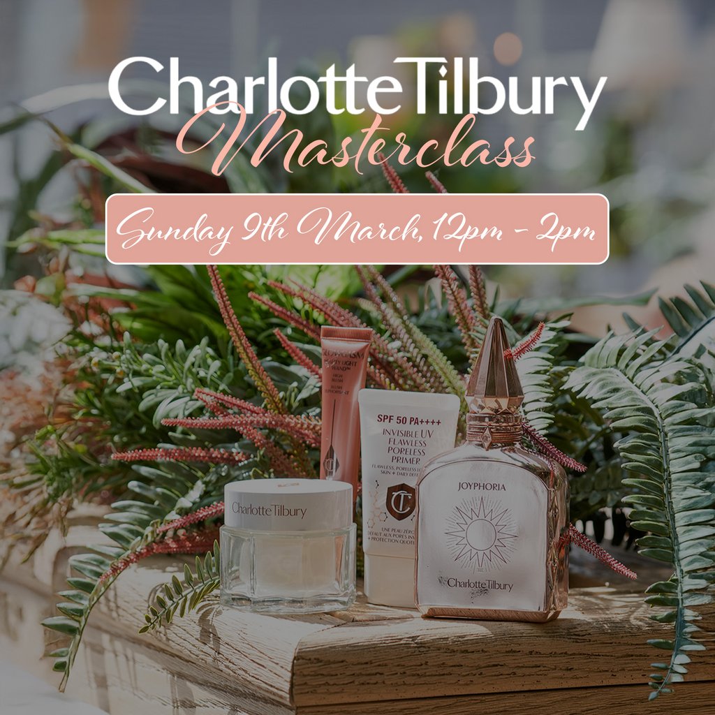 Charlotte Tilbury Spring Masterclass  x  Kong KONG GLASGOW