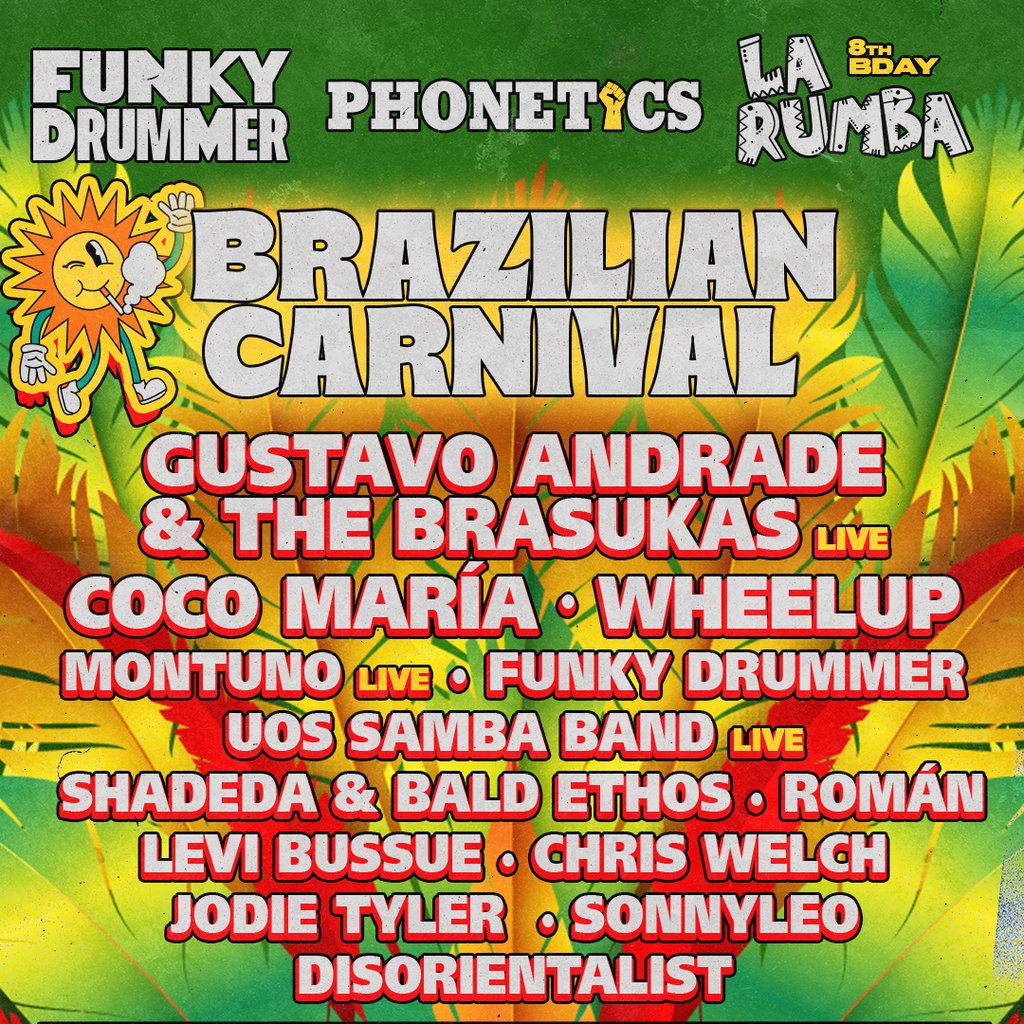 Funky Drummer x Phonetics x La Rumba's Brazilian Carnival Yellow Arch Studios Sheffield