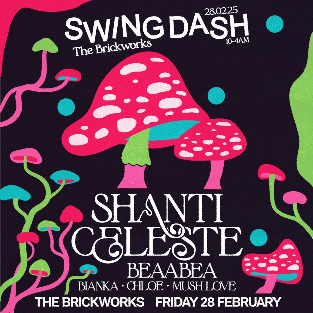 Swing Dash: SHANTI CELESTE + more The Brickworks