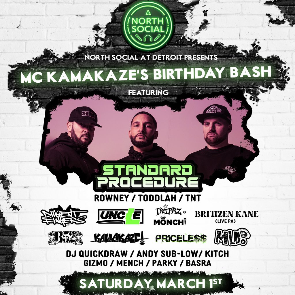 North Social Presents: MC Kamakaze's Birthday Bash DETROIT PRESTON Preston