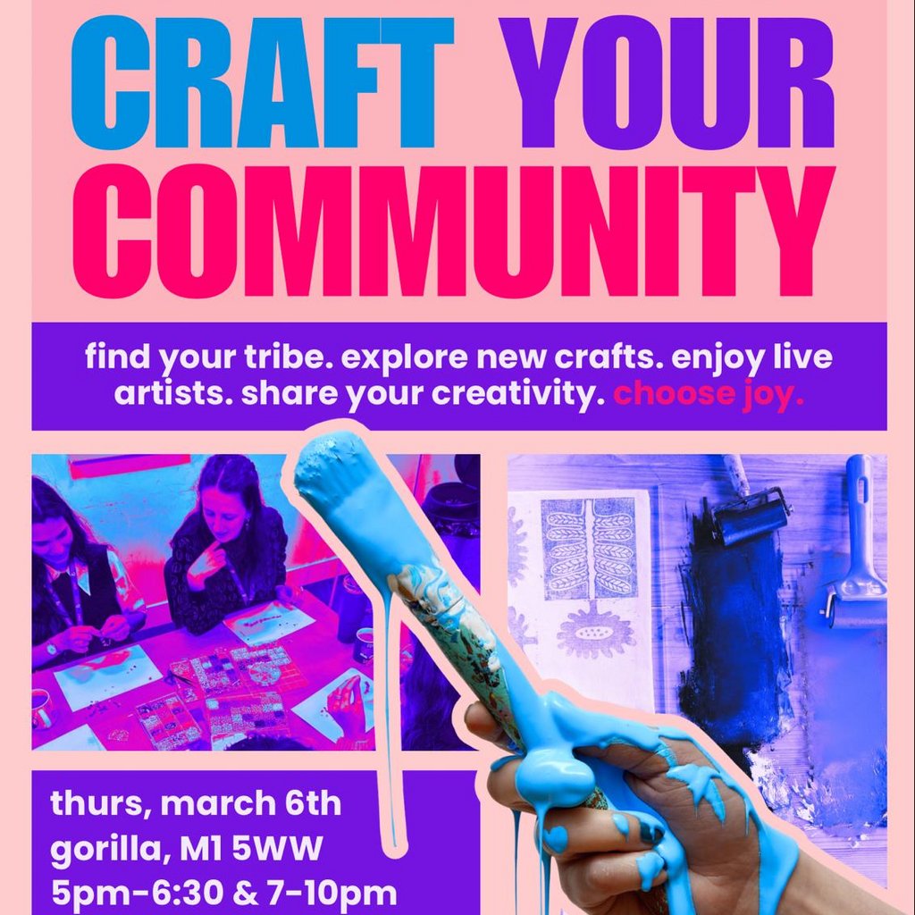 Craft your Community Gorilla M1 5ww Manchester