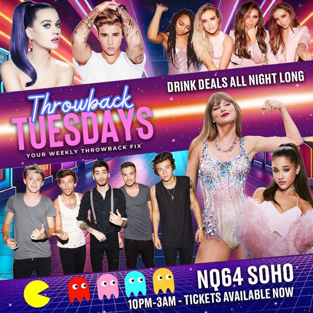 Throwback Tuesdays (NQ64 Soho) NQ64 SOHO London