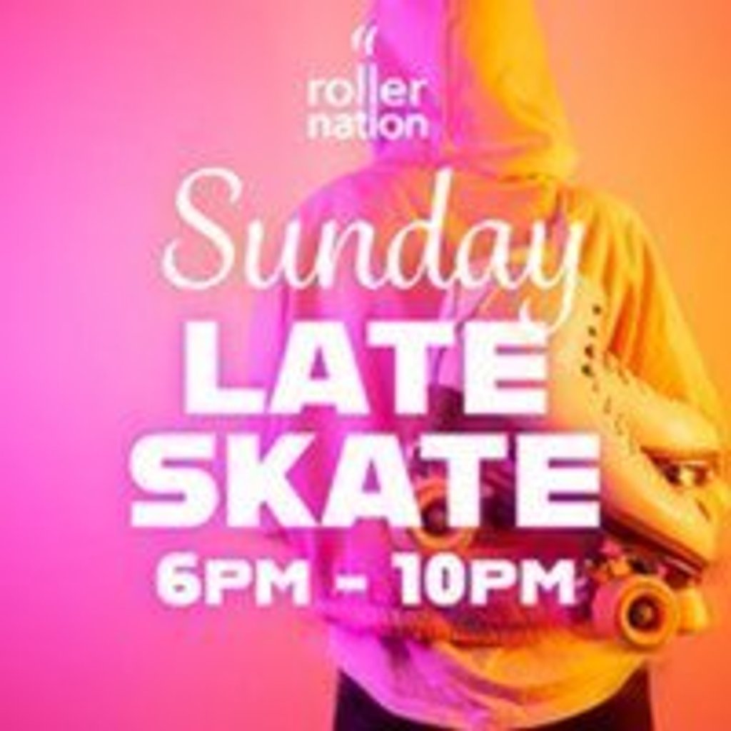 Sunday Late Skate Rollernation London