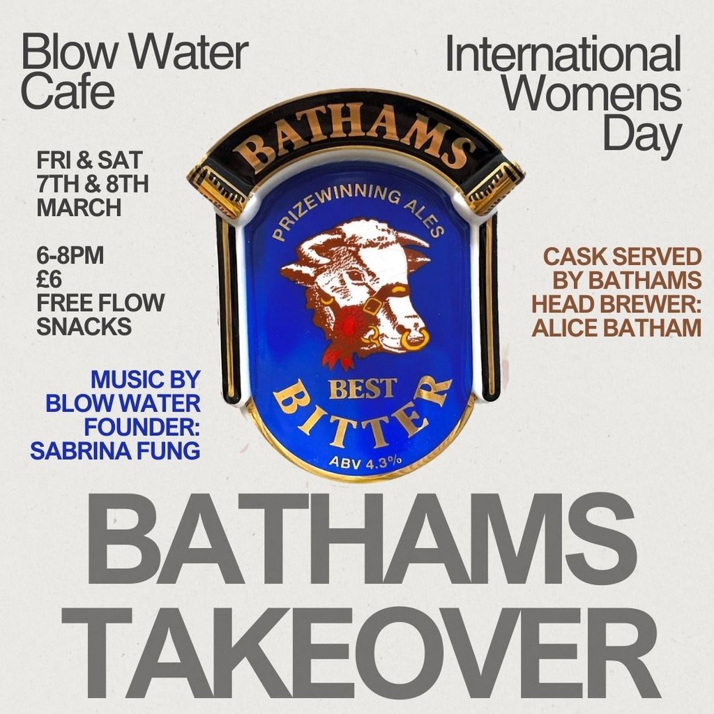 IWD: BATHAMS TAKEOVER at Blow Water Cafe Blow Water Cafe Birmingham